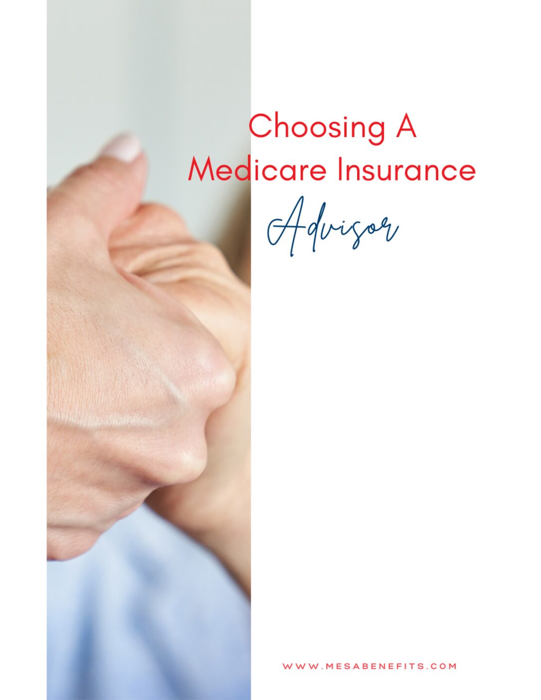 Choosing a Medicare Insurance Advisor